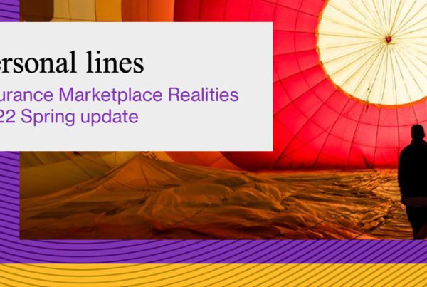 Blog - Personal lines Insurance Marketplace Realities 2022 Spring update